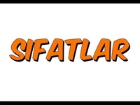 6 Sınıf Sıfatlar Konu Anlatımı ve Örnekleri